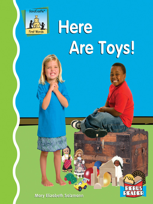 Title details for Here Are Toys! by Mary Elizabeth Salzmann - Available